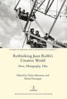 Rethinking Juan Rulfo's Creative World