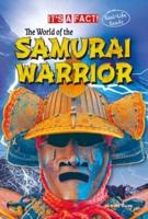 The World of the Samurai Warrior