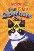 Your Cat's Superhero Skills