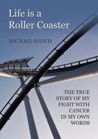 Life Is a Roller Coaster