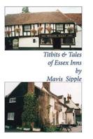 Titbits & Tales of Essex Inns
