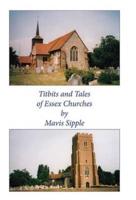 Titbits & Tales of Essex Churches