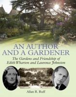 An Author & A Gardener