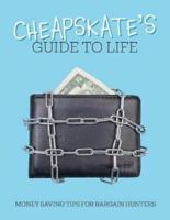 A Cheapskate's Guide to Life