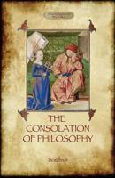 The Consolation of Philosophy (Aziloth Books)