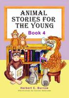 Animal Stories for the Young. Book 4
