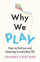Why We Play