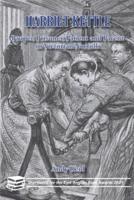 Harriet Kettle: Pauper, Prisoner, Patient, and Parent in Victorian Norfolk