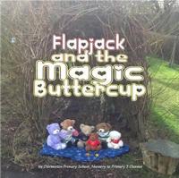 Flapjack and the Magic Buttercup