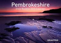 Pembrokeshire by Drew Buckley 2015 Calendar
