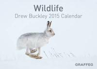 Wildlife By Drew Buckley 2015 Calendar