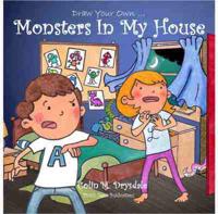 Monsters in My House