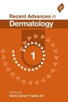 Recent Advances in Dermatology. 1