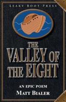 The Valley of the Eight