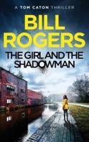 The Girl and the Shadowman: Manchester Mysteries #11