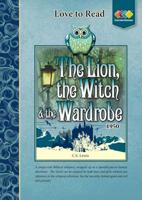 The Lion, the Witch & The Wardrobe