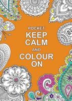 Pocket Keep Calm and Colour On