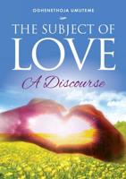 The Subject of Love