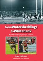 From Watersheddings to Whitebank