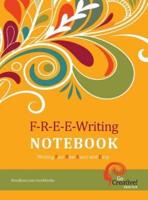 Free-Writing Notebook: Writing Fast Raw Exact and Easy