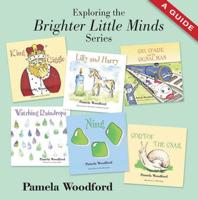 Exploring the Brighter Little Minds Series