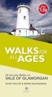 Walks for All Ages. Vale of Glamorgan & Bridgend