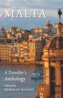 Malta:  A Traveller's Anthology