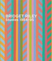 Bridget Riley - Studies 1984-95