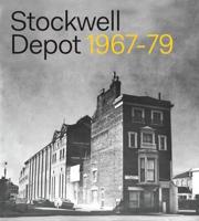 Stockwell Depot, 1967-79