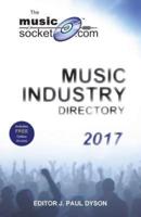 The MusicSocket.com Music Industry Directory 2017