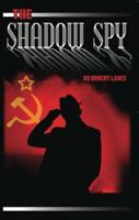 The Shadow Spy