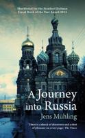 A Journey Into Russia