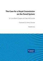 The Case for a Royal Commission on the Penal System
