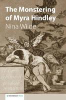 The Monstering of Myra Hindley