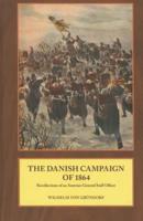 The Danish Campaign of 1864