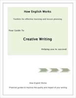 Your Guide to Creative Writing