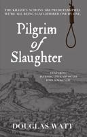 Pilgrim of Slaughter