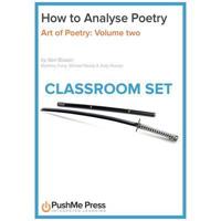 How to Analyse Poetry - Art of Poetry Volume Two Classroom Set