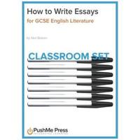 How to Write Essays for GCSE English Literature Classroom Set