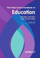 The Foster Carer's Handbook on Education