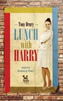 Lunch With Harry