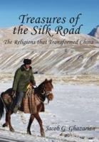 Treasures of the Silk Road