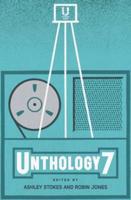 Unthology 7