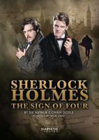 Sherlock Holmes, the Sign of Four