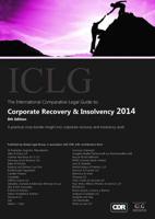 The International Comparative Legal Guide To: Corporate Recovery and Insolvency