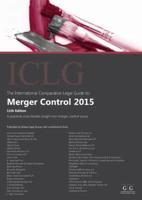 The International Comparative Legal Gudie To: Merger Control 2015