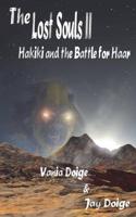 The Lost Souls II: Hakiki and the Battle for Haar
