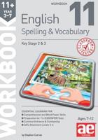 11+ Spelling and Vocabulary Workbook 11