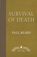 Survival of Death