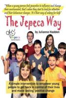 The Jepeca Way